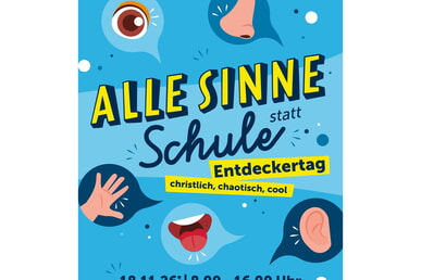 Alle Sinne statt Schule